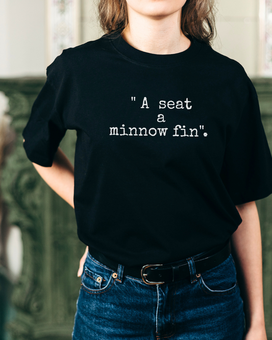 A seat a minnow fin SHIRT