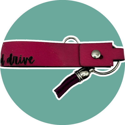 Pink Leatherette Wristlet Keychain - Shut up and Drive