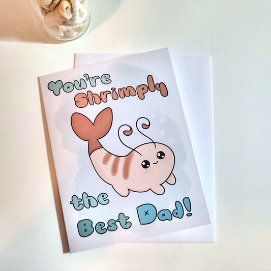 Shrimply the best dad card