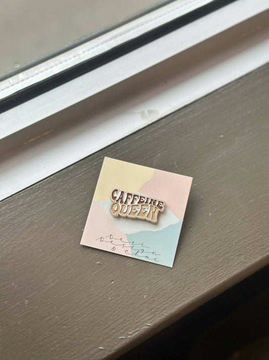 Caffeine queen Enamel pins