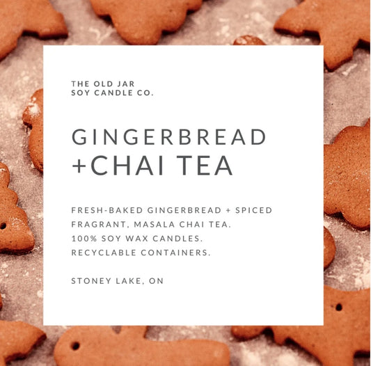 Gingerbread and Chai - Old Jar Candle co