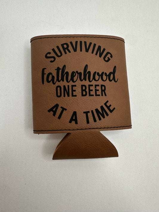 Surviving fatherhood one beer at a time koozie