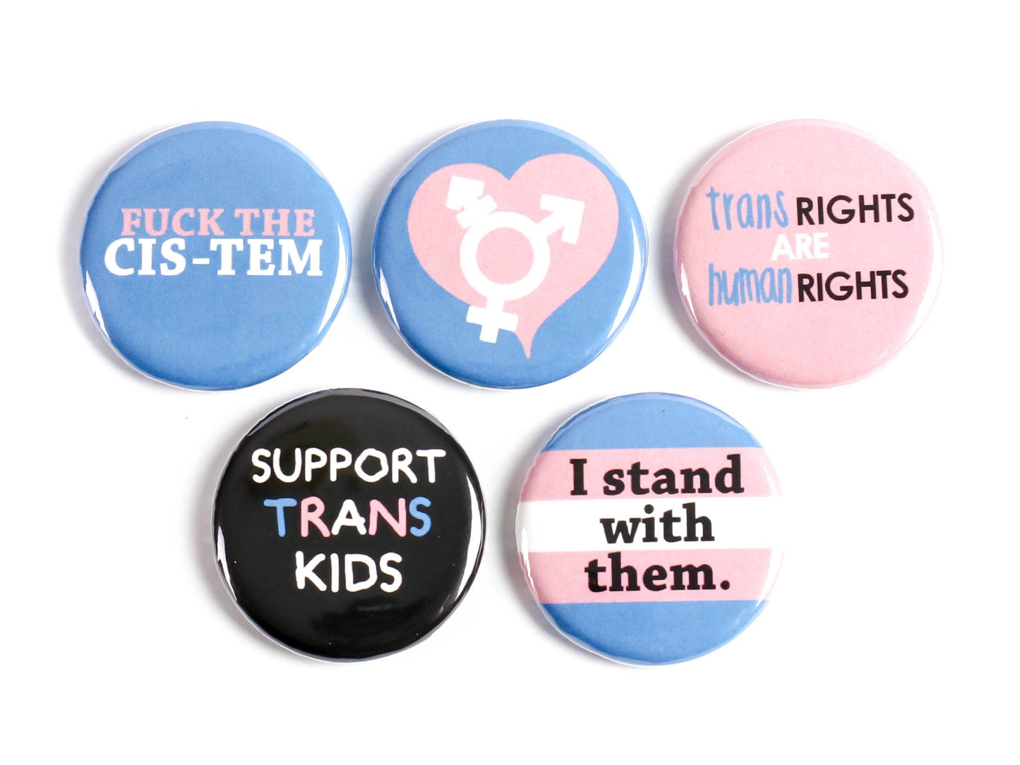 SET: Trans Themed Pinback Buttons or Strong Ceramic Magnets