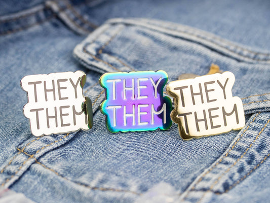 They Them Pronouns Enamel Pin