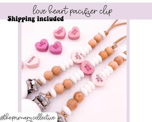 Conversation heart Pacifier Clip