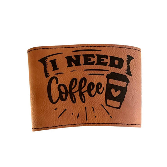 I need coffee sleeve