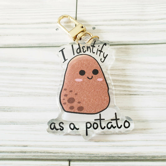I identify as a potato keychain